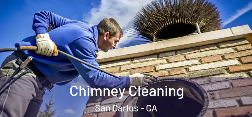 Chimney Cleaning San Carlos - CA